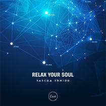 Sascha Sonido – Relax Your Soul