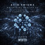 Acid Enigma – Artificial Reality