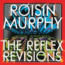 Roisin Murphy – Incapable / Narcissus (The Reflex Revisions)