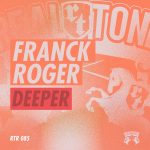 Franck Roger – Deeper