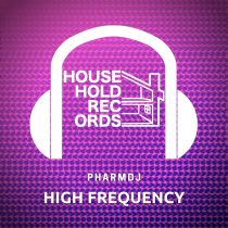 pharmdj – High Frequency