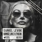 Daniel Levak – Dance Like a Freak (Vince Versa Remix)