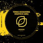 HIGHTECH (ARG), Tomas Bisquierra – Dreading