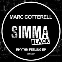 Marc Cotterell – Rhythm Feeling EP