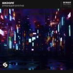 Sikdope – Stranger Synths (Extended Mix)