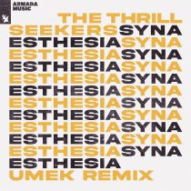 The Thrillseekers – Synaesthesia – UMEK Remix