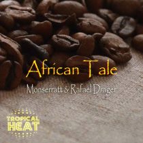 Monserratt, Rafael Drager – African Tale