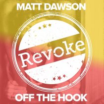 Matt Dawson – Off the Hook