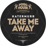 Katermurr – Take Me Away