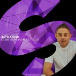 Notelle, Alyx Ander – Come Alive (feat. Notelle) [Extended Mix]