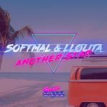 Softmal, LLølita – Another Star (Sunset Anthem Mix)