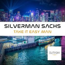Silverman Sachs – Take it easy man