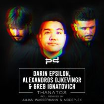 Darin Epsilon, Greg Ignatovich, Alexandros Djkevingr – Thanatos