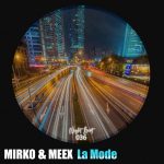 Mirko & Meex – La Mode