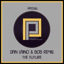 Bob Remis, Dan Laino – The Future