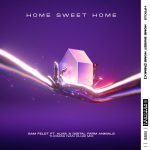 Alma, Digital Farm Animals, Sam Feldt – Home Sweet Home (feat. ALMA & Digital Farm Animals) [Thomas Nan Extended Club Mix]