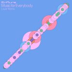 Enflure – Music For Everybody