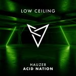 Hauzer – ACID NATION