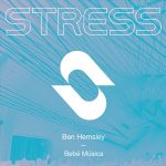 Ben Hemsley – Bebé Música (Extended Mix)