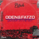 Oden & Fatzo – Denver In The Sky