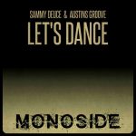 Austins Groove, Sammy Deuce – Let’s Dance