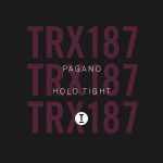 PAGANO – Hold Tight