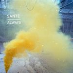 Sante – Always