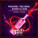 Maickel Telussa, Evan Clave – Funky Music