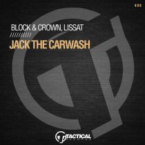 Block & Crown, Lissat – Jack The Carwash