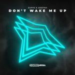 Zootah, Zuffo – Don’t Wake Me Up (Extended Mix)