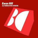 Ewan Rill – Alternative Vision