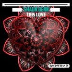 Shaun Benn – This Love
