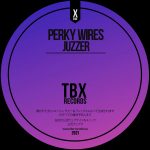 Perky Wires – Juzzer