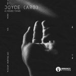 Joyce (ARG) – A House Thing