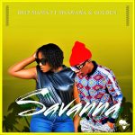 Golden, Msawawa, Drip Mama – Savanna