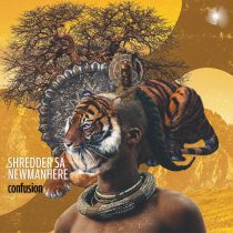Newmanhere, Shredder SA – Confusion
