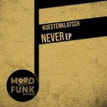 Kuestenklatsch – Never EP