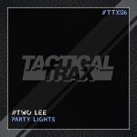 Two Lee – Party Lights
