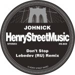Johnick – Don’t Stop – Lebedev (RU) Remix