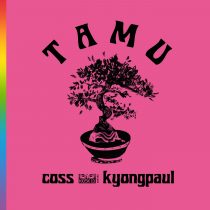 Coss, KYONGPAUL, GFDF – Tamu EP