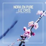 Nora En Pure, Liz Cass – Won’t Leave Your Side
