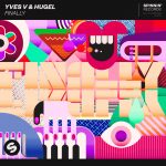 Yves V, Hugel – Finally (Extended Mix)