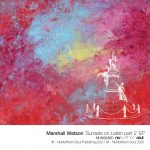 Marshall Watson – Sunsets On Larkin, Pt.2