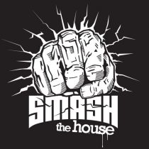 Smash The House [EXCLUSIVE & PROMO TRACKS]