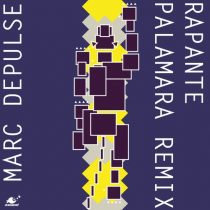 Marc DePulse – Rapante (Palamara Remix)