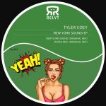Tyler Coey – New York Sound