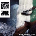 Sema Garay – Yaure