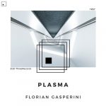 Florian Gasperini – Plasma