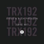Alex Preston, Siege – Save Me