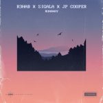 R3HAB, Sigala, JP Cooper – Runaway (Extended Version)